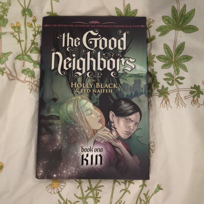 The Good Neighbors