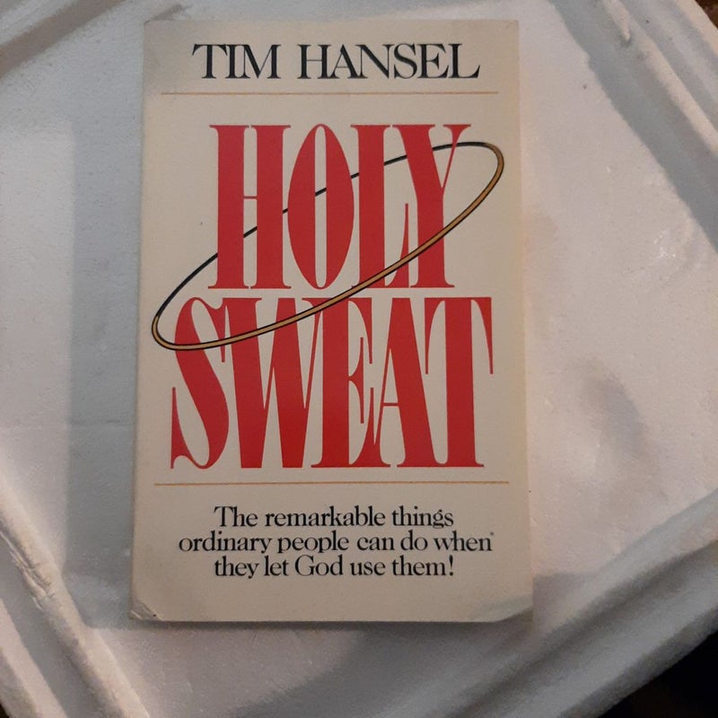 Holy Sweat