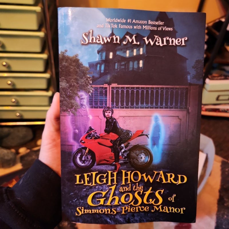 Leigh Howard and the Ghosts of Simmons-Pierce Manor