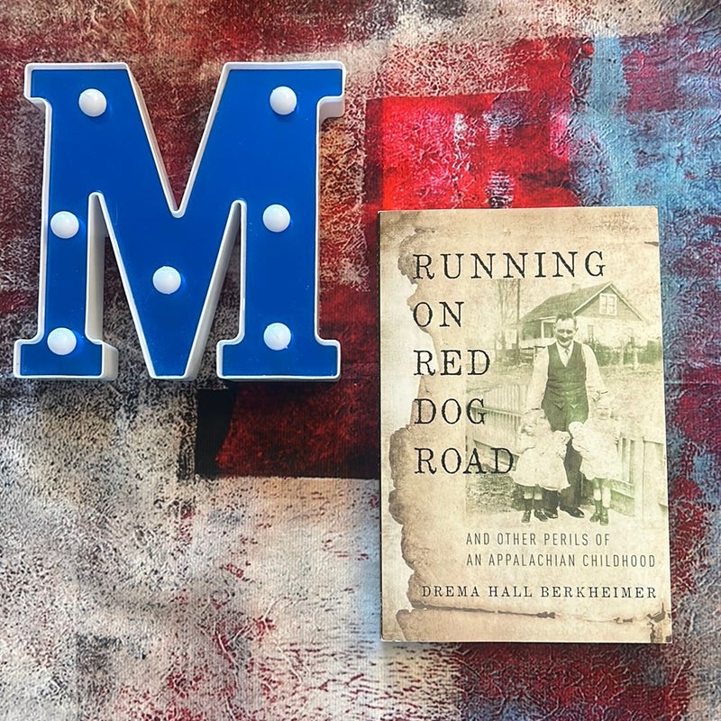 Running on Red Dog Road