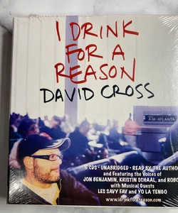 I Drink for a Reason Audiobook 6 CDs