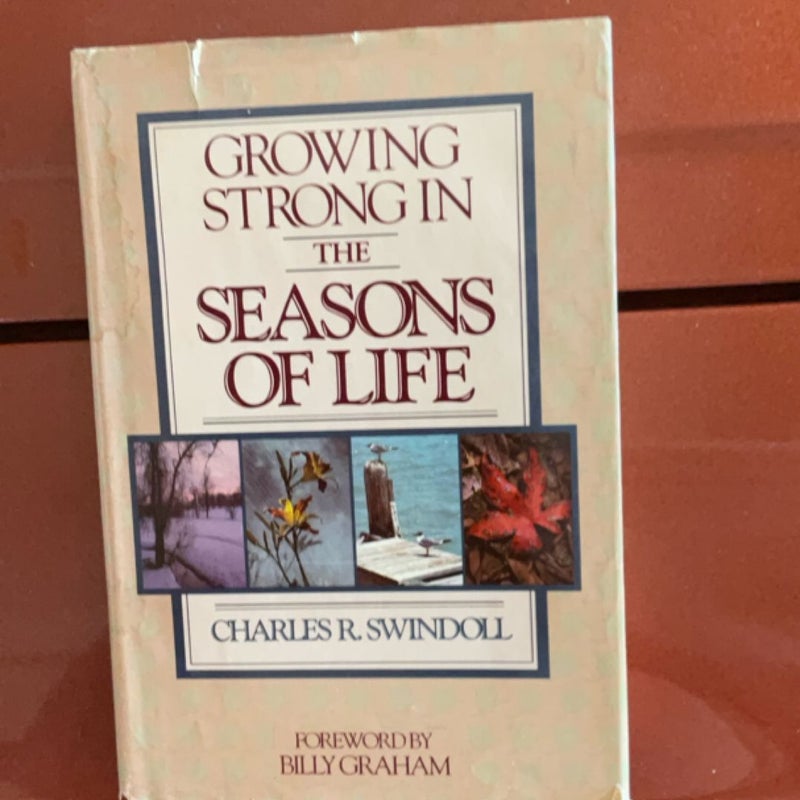 Growing Strong in the Seasons of Life