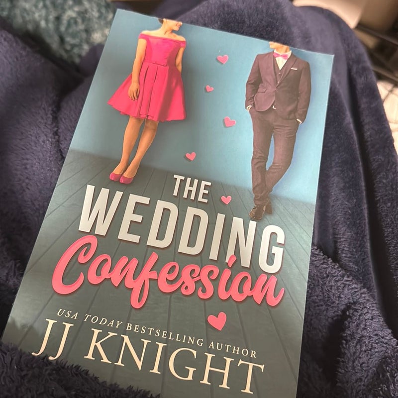 The Wedding Confession