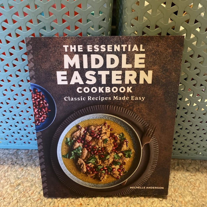 The Essential Middle Eastern Cookbook