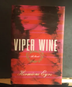 Viper Wine