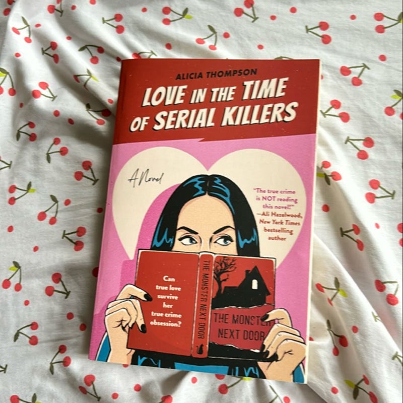 Love in the Time of Serial Killers