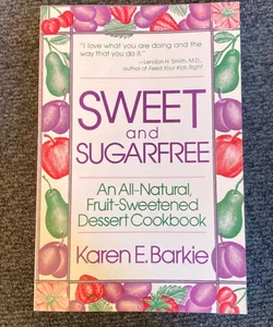 Sweet and Sugar Free