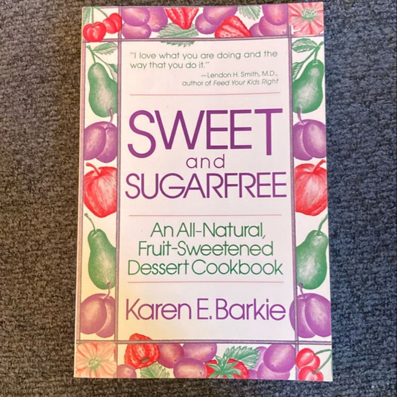 Sweet and Sugar Free