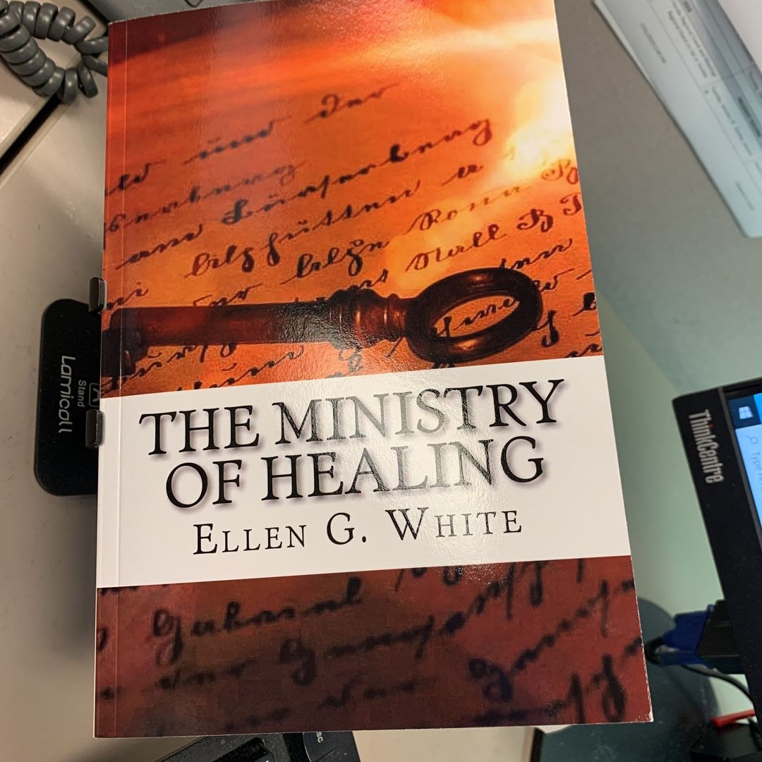 The Ministry of Healing