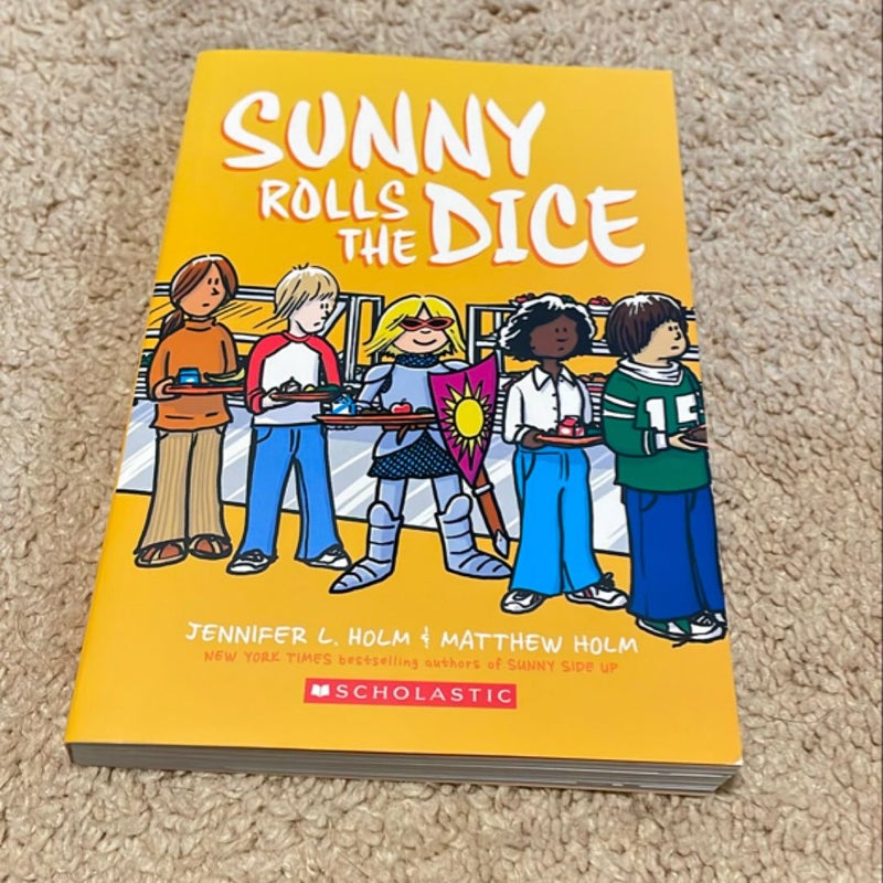 Sunny Rolls the Dice