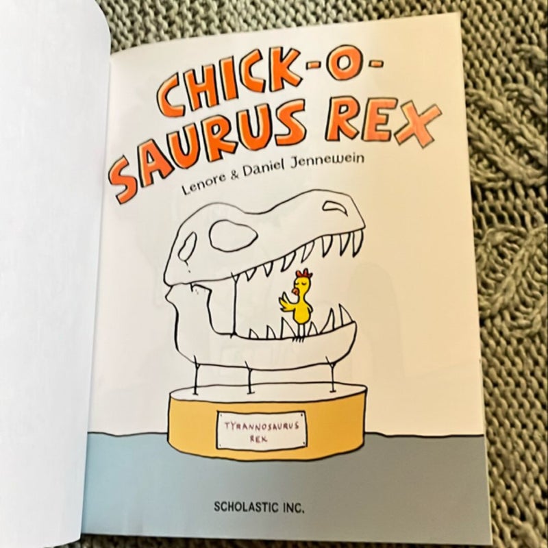 Chick-o-saurus Rex