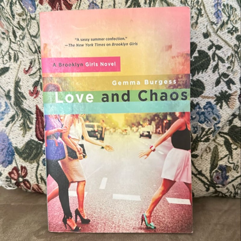 Love and Chaos