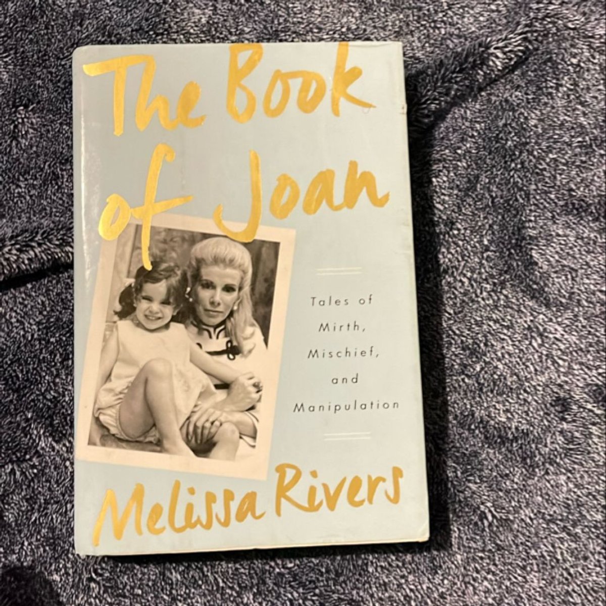 The Book of Joan by Melissa Rivers