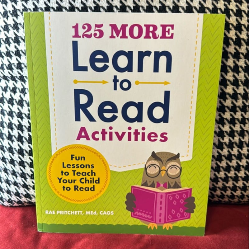 125 More Learn to Read Activities