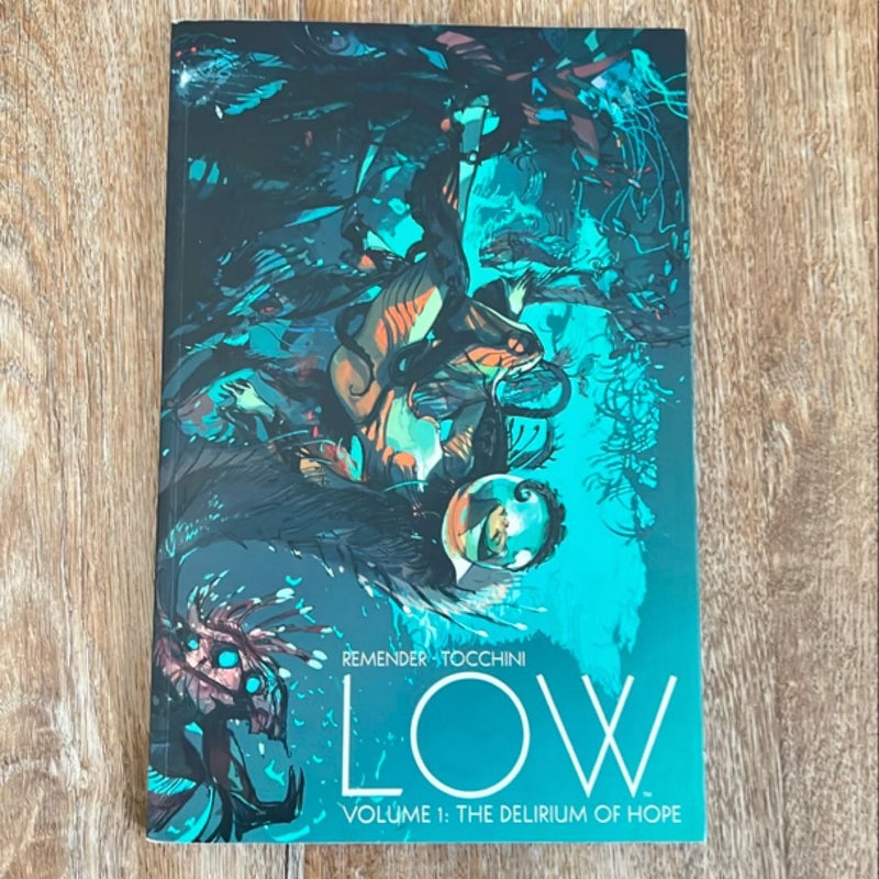 Low Volume 1: the Delirium of Hope