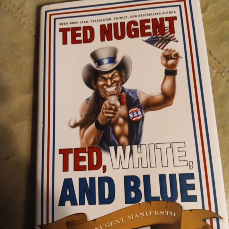 Ted, White, and Blue