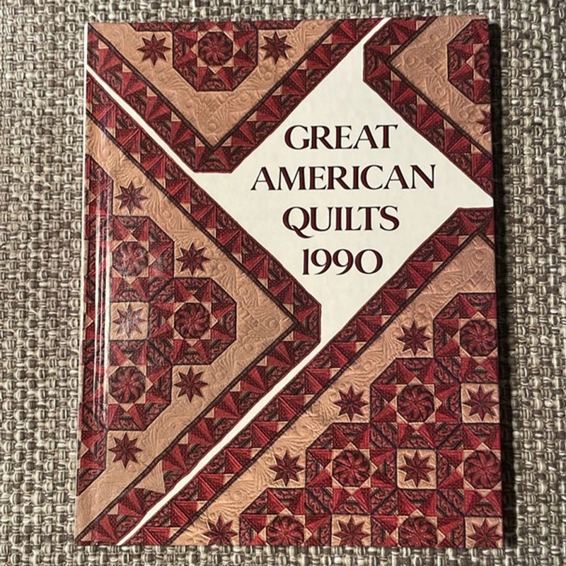 Great American Quilts 1990