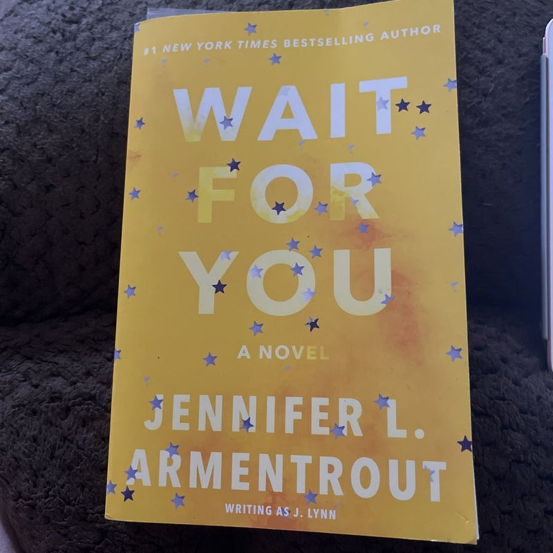 Wait for You