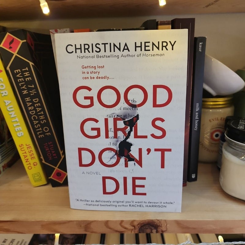 Good Girls Don't Die