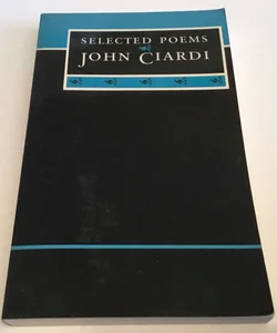 The Collected Poems of John Ciardi