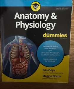 Anatomy and physiology for dummies 
