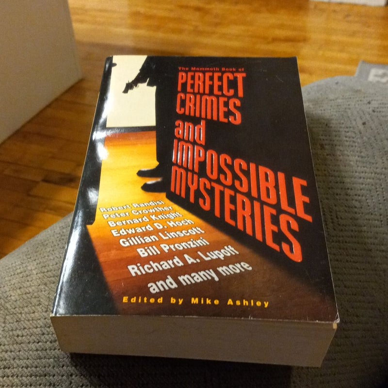 Perfect Crimes and Impossible Mysteries