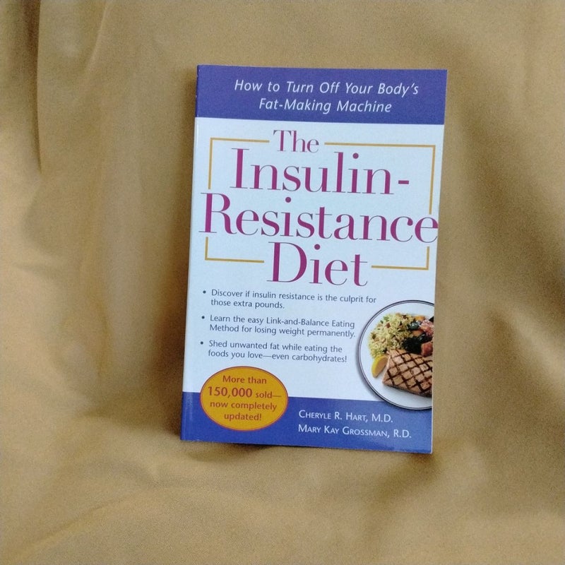 The Insulin-Resistance Diet--Revised and Updated