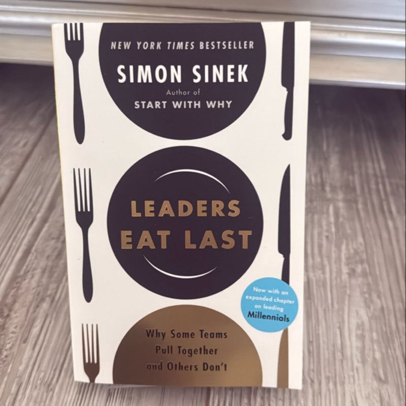 Leaders Eat Last