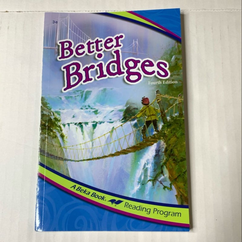 Abeka Better Bridges Reader Grade 3