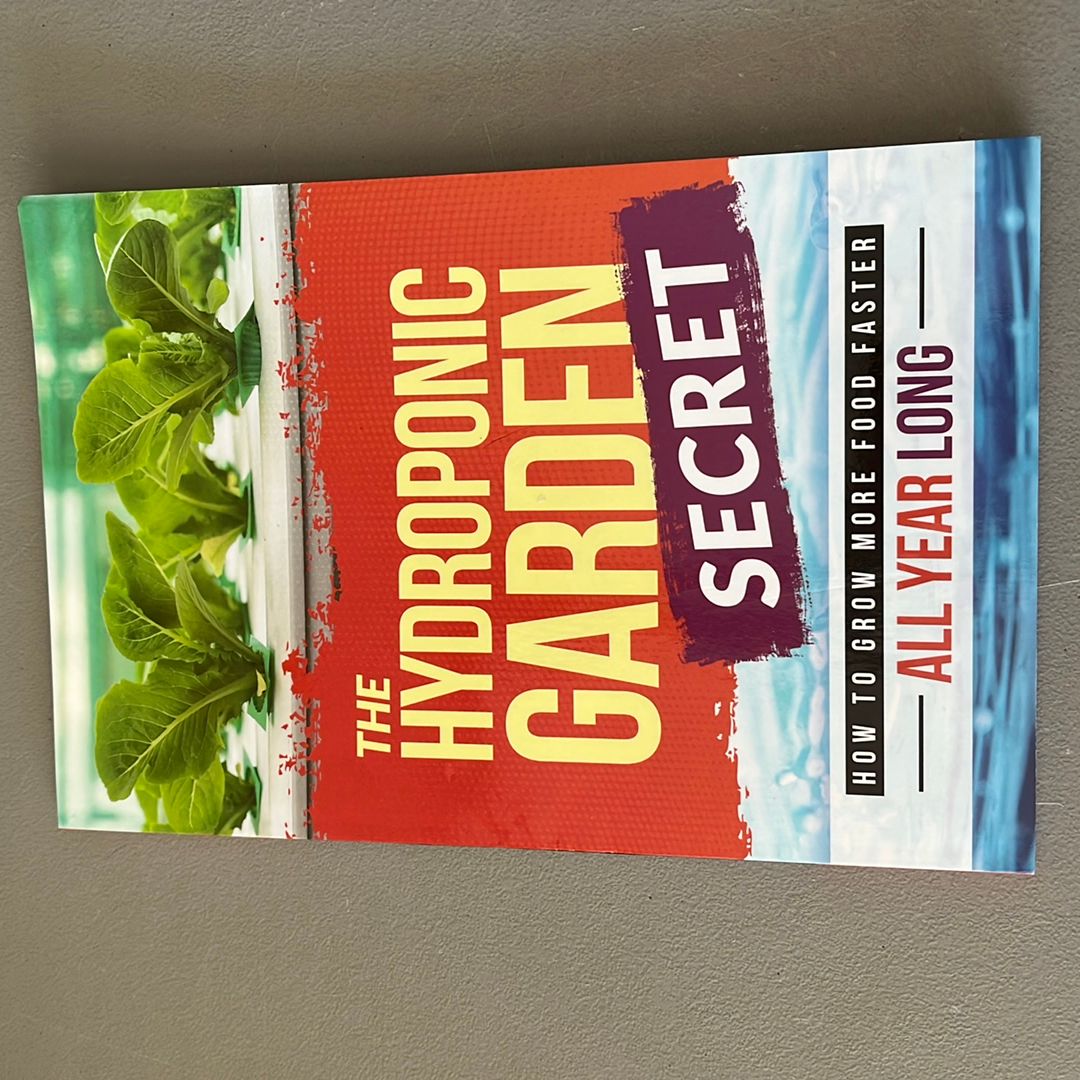 The Hydroponic Secret Garden