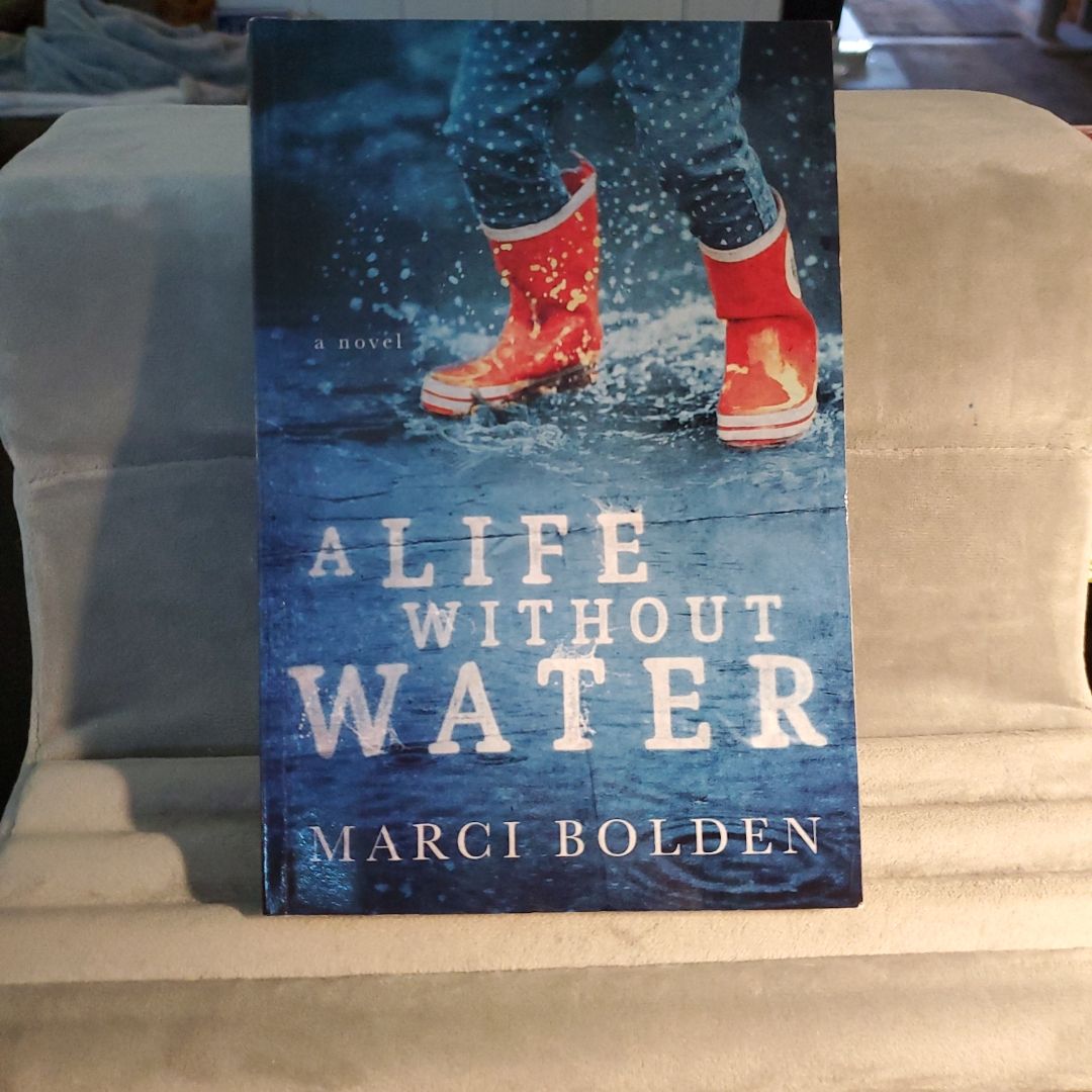 A Life Without Water