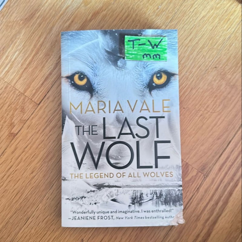 The Last Wolf