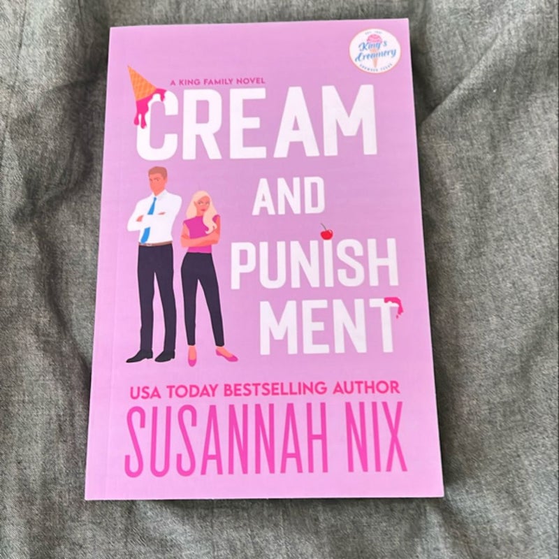 Cream and Punishment