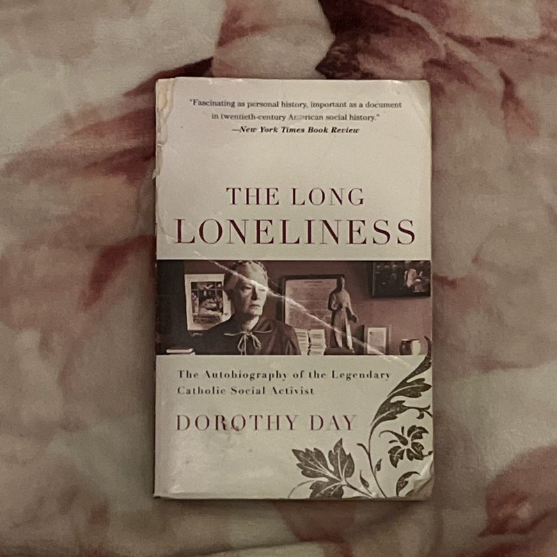 The Long Loneliness