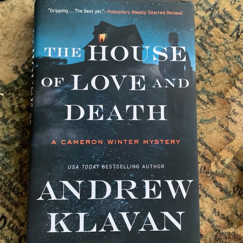 The House of Love and Death