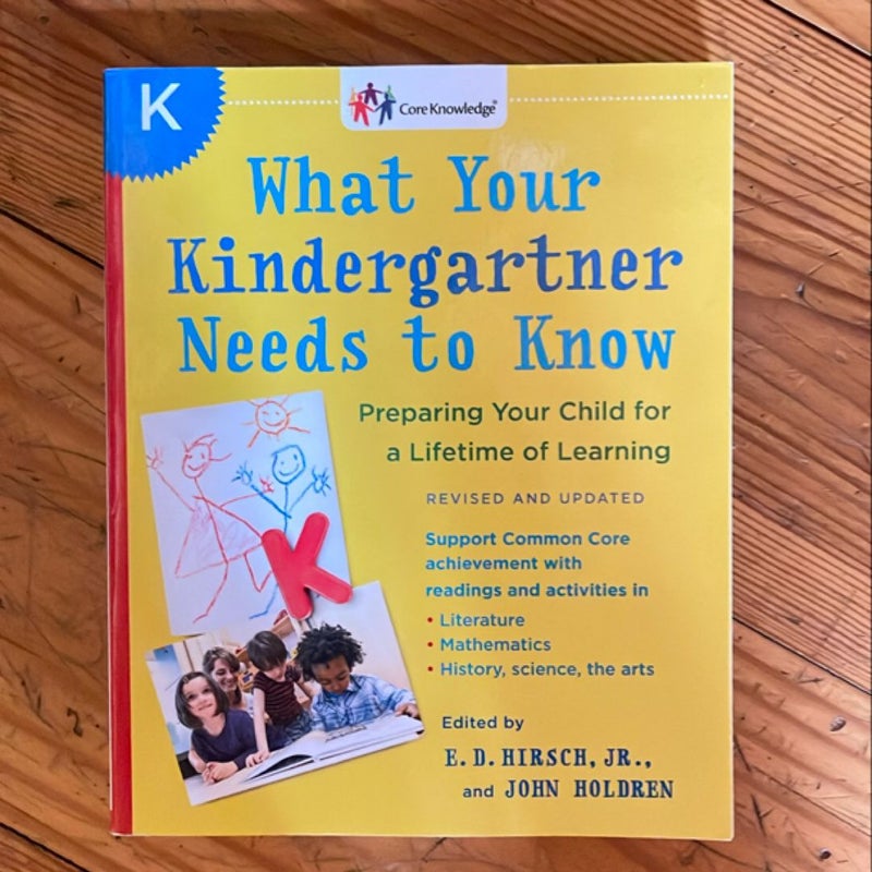 What Your Kindergartner Needs to Know (Revised and Updated)