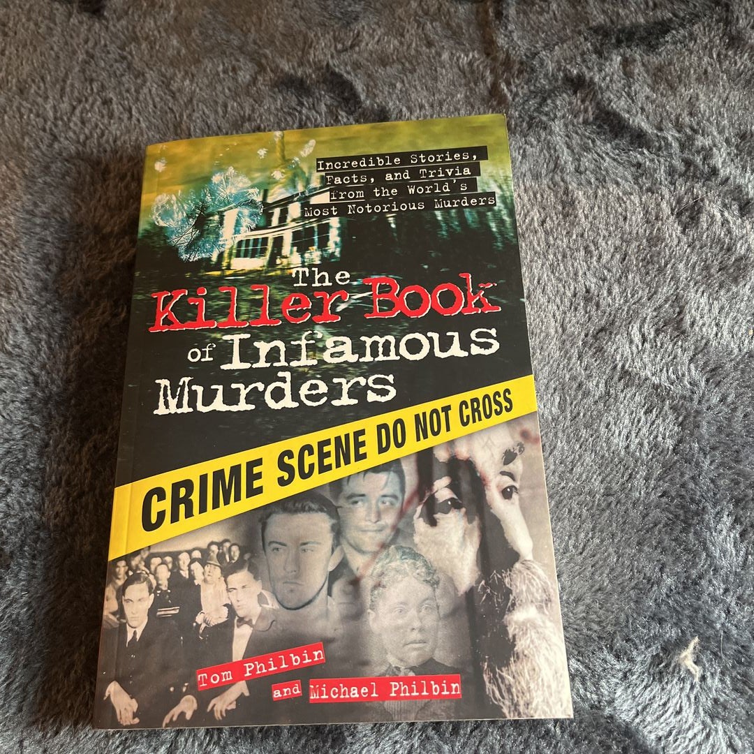 The Killer Book of Infamous Murders