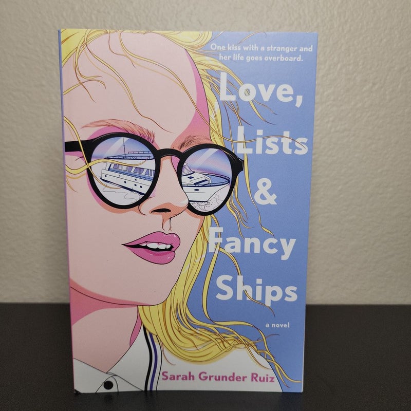 Love, Lists, and Fancy Ships