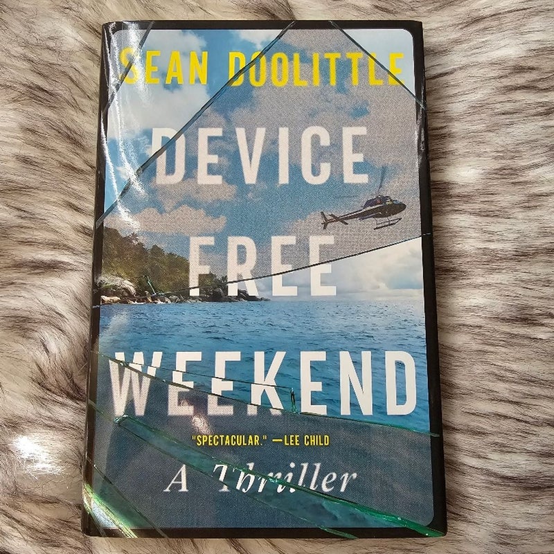 Device Free Weekend