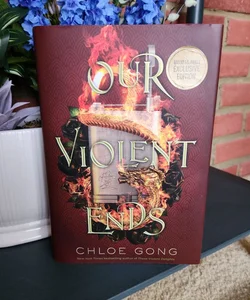 (B&N EXCLUSIVE EDITION) Our Violent Ends 