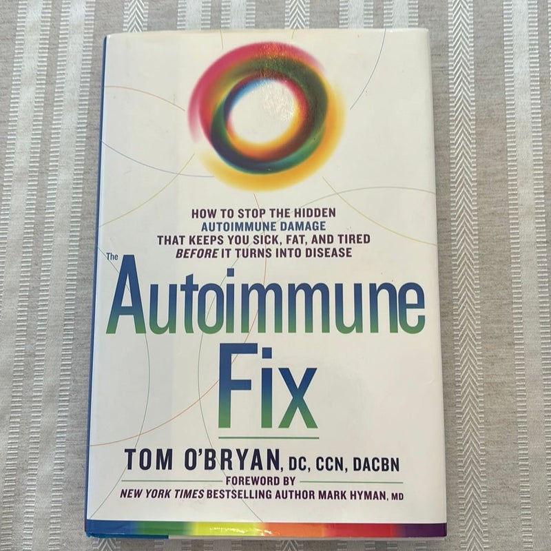 The Autoimmune Fix