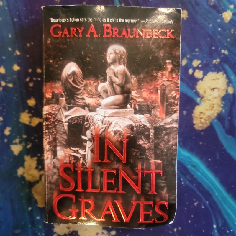 In Silent Graves