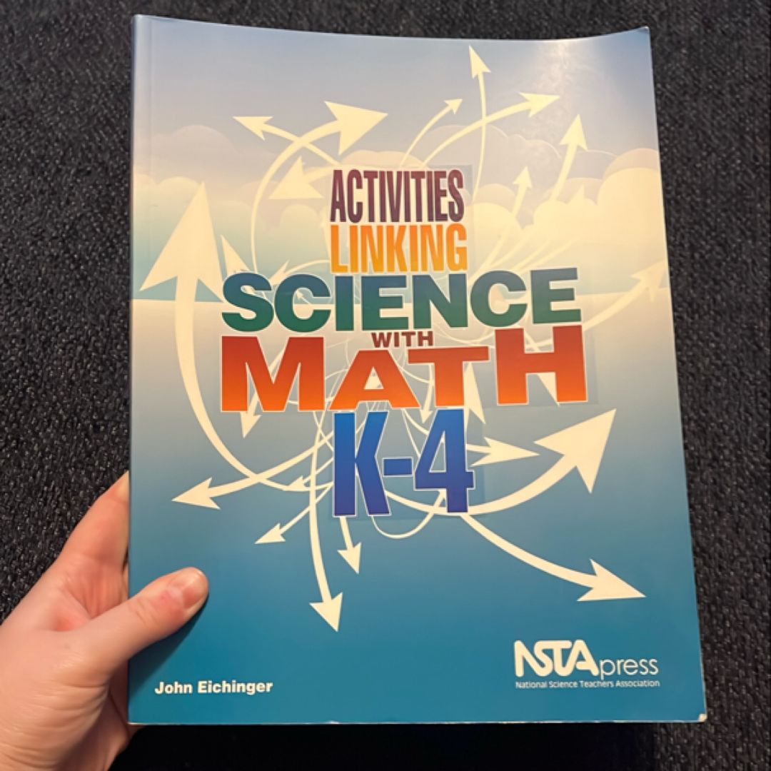 Activities Linking Science with Math, K-4