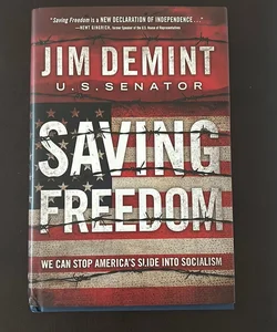 Saving Freedom (signed)