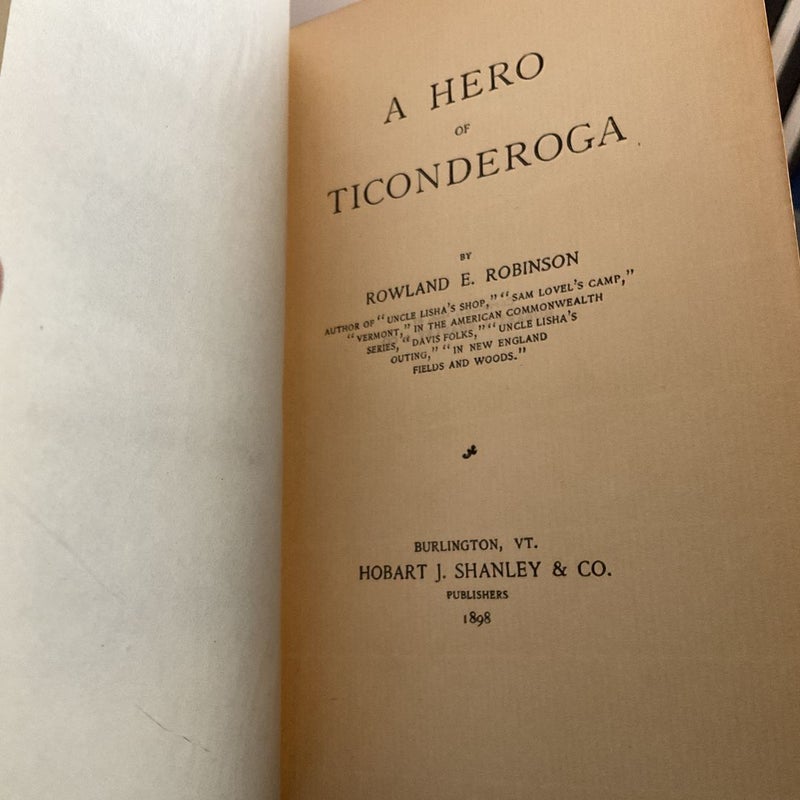 A hero of Ticonderoga