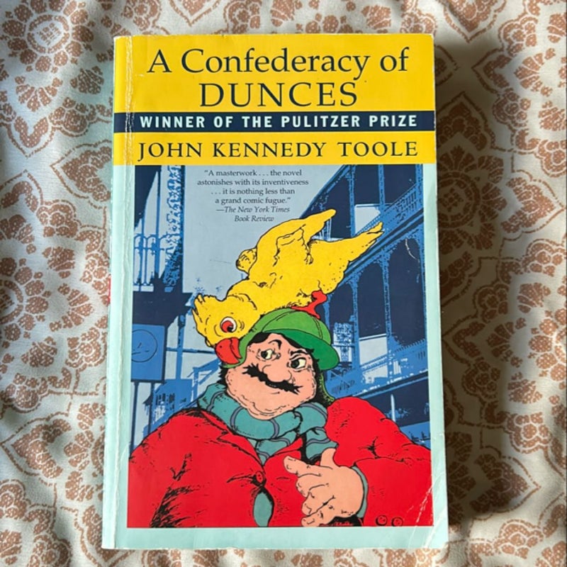 A Confederacy of Dunces