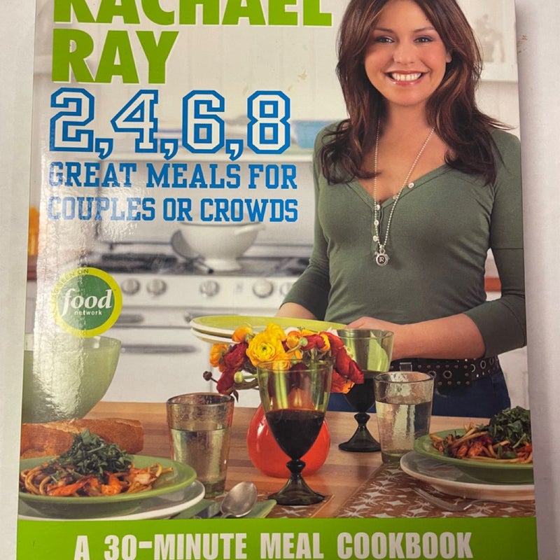 Rachael Ray 2, 4, 6, 8