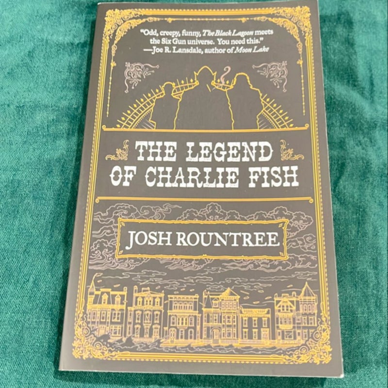 The Legend of Charlie Fish