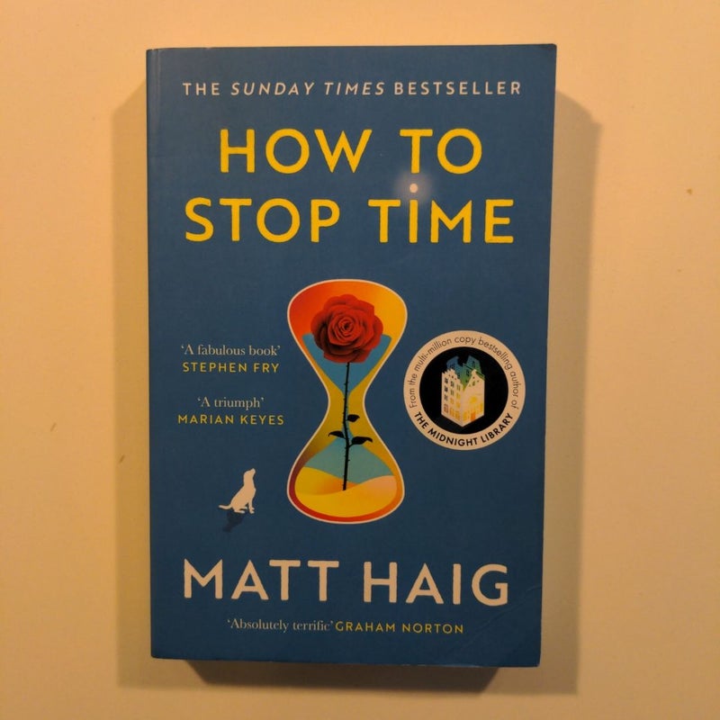 How to Stop Time *Great Britain Edition*