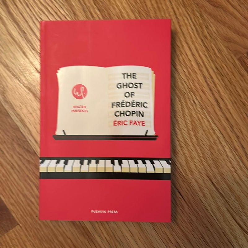 The Ghost of Frederic Chopin